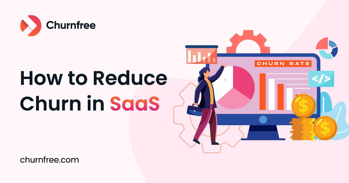 Reduce Churn SaaS in 2024. Methods that actually work!